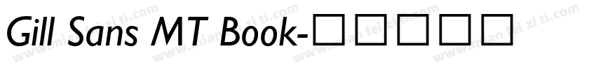 Gill Sans MT Book字体转换